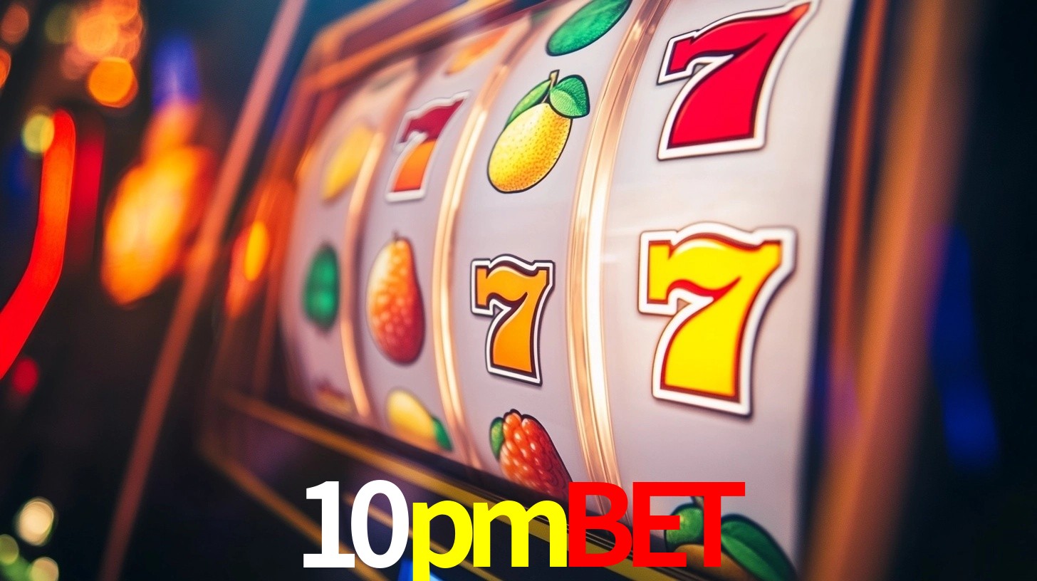 Sinta a adrenalina dos jogos de cassino com 10pmbet